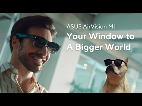 ASUS AirVision M1  Your Window to a Bigger World [Video]